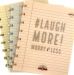 Laugh More! A5 Notebook with White Lined Pages